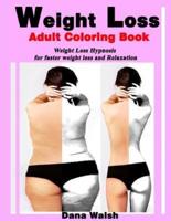 Weight Loss Adult Coloring Book