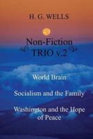 H. G. Wells Non-Fiction TRIO V.2