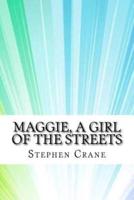 Maggie, a Girl of the Streets