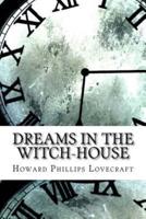 Dreams in the Witch-House