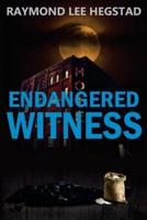 Endangered Witness