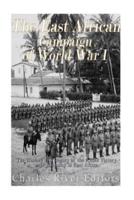 The East African Campaign of World War I