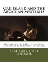 Oak Island and the Arcadian Mysteries