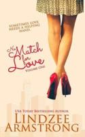 No Match for Love Volume One