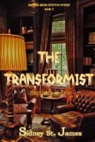 The Transformist