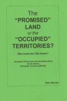 The Promised Land or the Occupied Territories