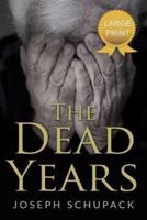 The Dead Years