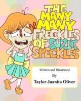The Many, Many Freckles of Suzie Speckles