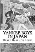 Yankee Boys in Japan