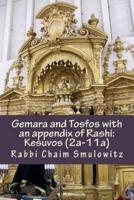 Gemara and Tosfos With an Appendix of Rashi