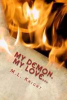 My Demon, My Love...