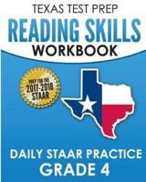 TEXAS TEST PREP Reading Skills Workbook Daily STAAR Practice Grade 4