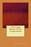 The Legal Nature of the Corporations