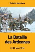 La Bataille Des Ardennes