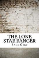 The Lone Star Ranger