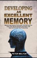 Developing an Excellent Memory