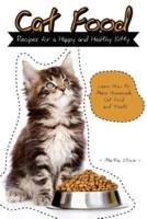 Cat Food Recipes for a Happy and Healthy Kitty