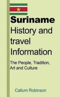 Suriname History and Travel Information