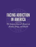 Facing Addiction in America