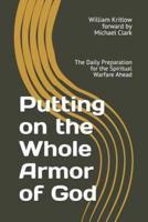 Putting on the Whole Armor of God