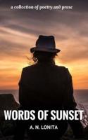 Words of Sunset