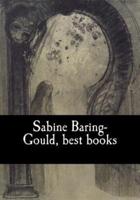 Sabine Baring-Gould, Best Books