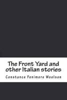 The Front Yard and Other Italian Stories