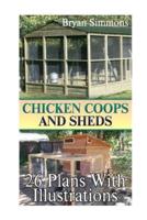 Chicken Coops and Sheds