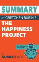 Summary of Gretchen Rubin's the Happiness Project