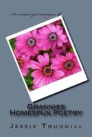 Grannies Homespun Poetry