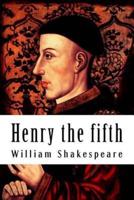 Henry the Fifth (Illustrated)