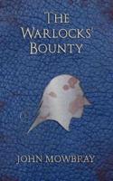 The Warlocks' Bounty