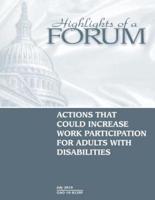 Actions That Could Increase Work Participation for Adults With Disabilities.