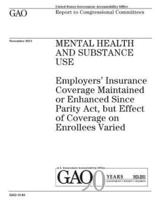 Mental Health and Substance Use