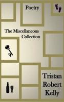 The Miscellaneous Collection
