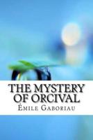 The Mystery of Orcival