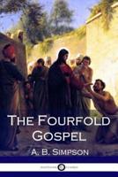 The Fourfold Gospel