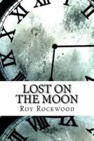 Lost on the Moon