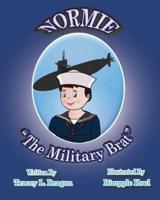 Normie The Military Brat