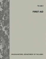 First Aid (Tc 4-02.1)