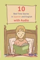 10 Bed-Time Stories in Spanish and English With Audio. Spanish for Children