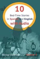 10 Bed-Time Stories in Spanish and English with audio: Spanish for Kids - Learn Spanish with Parallel English Text