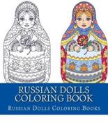 Russian Dolls Coloring Book