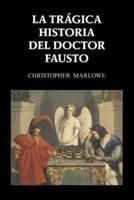 La Tragica Historia Del Doctor Fausto