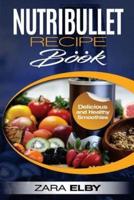 Nutribullet Recipe Book