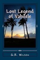 Lost Legend of Vahilele