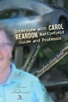 Interview With Carol Reardon, Battlefield Guide and Professor
