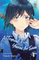 A Tropical Fish Yearns for Snow. Volume 4