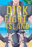Dick Fight Island. Vol. 1