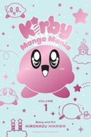 Kirby Manga Mania. Vol. 1